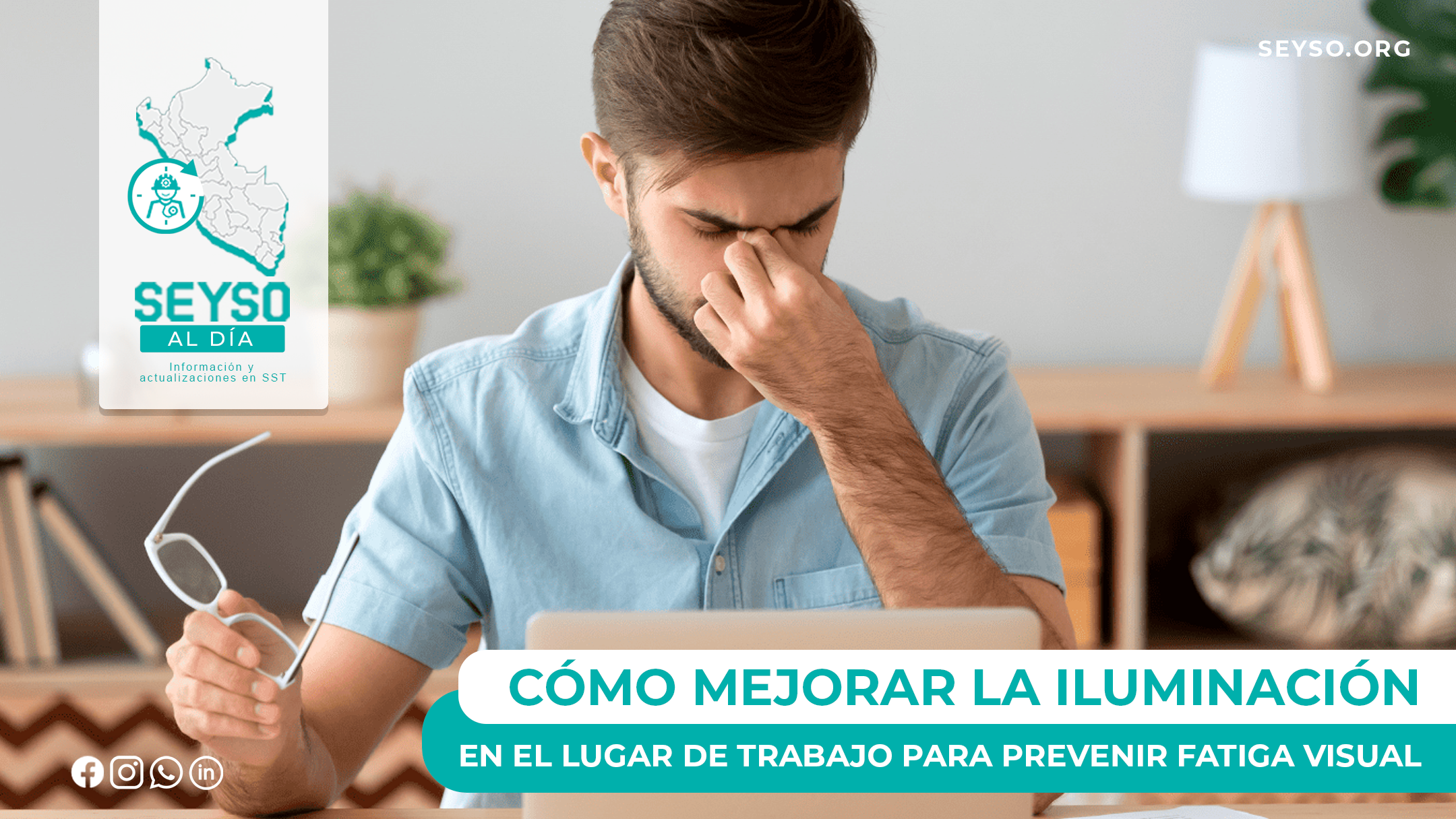 Cómo mejorar la iluminación en el lugar de trabajo para prevenir fatiga visual